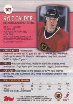 1999-00 Topps Premier Plus #103 Kyle Calder Back