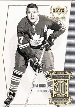1999-00 Upper Deck Century Legends #40 Tim Horton Front