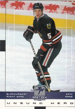 1999-00 Upper Deck Wayne Gretzky #42 Eric Daze Front