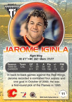 2000-01 Pacific Private Stock Titanium #11 Jarome Iginla Back