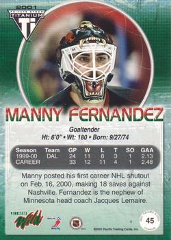 2000-01 Pacific Private Stock Titanium #45 Manny Fernandez Back