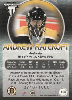 2000-01 Pacific Private Stock Titanium Draft Day #105 Andrew Raycroft Back