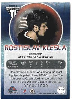 2000-01 Pacific Private Stock Titanium Draft Day #157 Rostislav Klesla Back