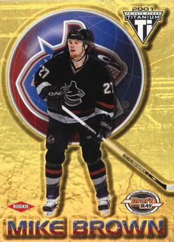 2000-01 Pacific Private Stock Titanium Draft Day #174 Mike Brown Front