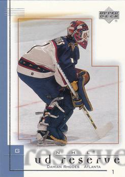 2000-01 UD Reserve #4 Damian Rhodes Front