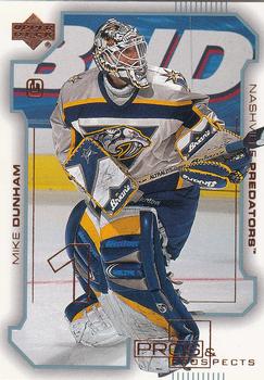 2000-01 Upper Deck Pros & Prospects #48 Mike Dunham Front