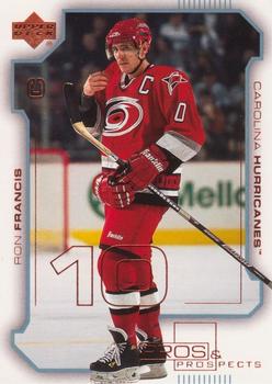 2000-01 Upper Deck Pros & Prospects #16 Ron Francis Front