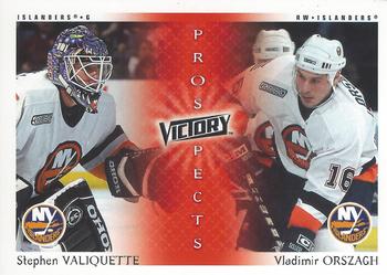 2000-01 Upper Deck Victory #266 Stephen Valiquette / Vladimir Orszagh Front