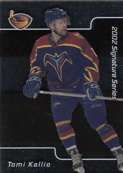 2001-02 Be a Player Signature Series #065 Tomi Kallio Front