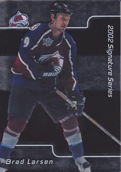 2001-02 Be a Player Signature Series #210 Brad Larsen Front