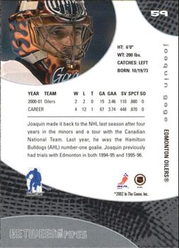 2001-02 Be a Player Between the Pipes #59 Joaquin Gage Back
