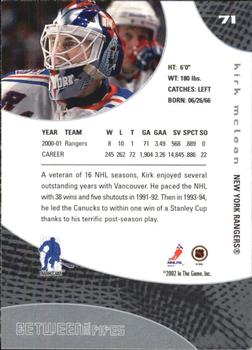 2001-02 Be a Player Between the Pipes #71 Kirk McLean Back