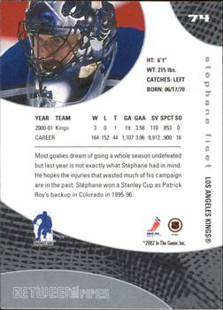 2001-02 Be a Player Between the Pipes #74 Stephane Fiset Back