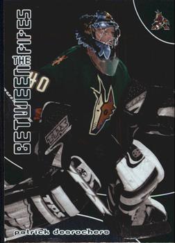 2001-02 Be a Player Between the Pipes #88 Patrick Desrochers Front