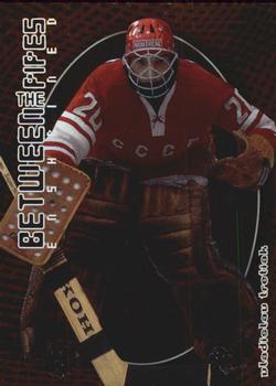 2001-02 Be a Player Between the Pipes #133 Vladislav Tretiak Front