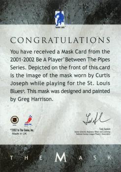 2001-02 Be a Player Between the Pipes - The Mask #NNO Curtis Joseph Back