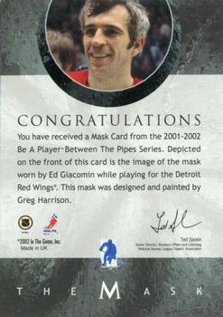2001-02 Be a Player Between the Pipes - The Mask #NNO Ed Giacomin Back