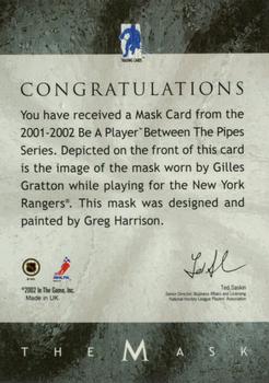2001-02 Be a Player Between the Pipes - The Mask #NNO Gilles Gratton Back