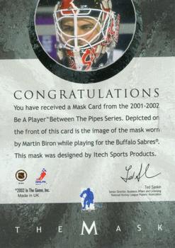 2001-02 Be a Player Between the Pipes - The Mask #NNO Martin Biron Back