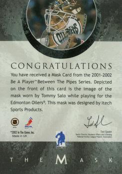2001-02 Be a Player Between the Pipes - The Mask #NNO Tommy Salo Back