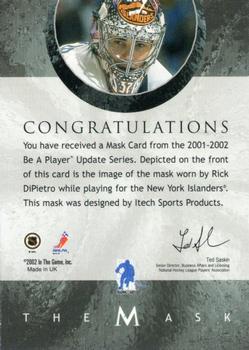 2001-02 Be a Player Between the Pipes - The Mask #NNO Rick DiPietro Back