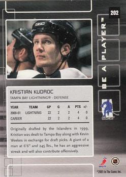 2001-02 Be a Player Memorabilia #202 Kristian Kudroc Back