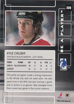 2001-02 Be a Player Memorabilia #236 Kyle Calder Back