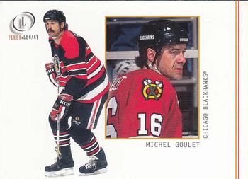 2001-02 Fleer Legacy #37 Michel Goulet Front
