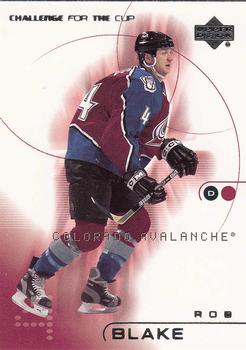 2001-02 Upper Deck Challenge for the Cup #16 Rob Blake Front