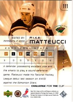 2001-02 Upper Deck Challenge for the Cup #111 Mike Matteucci Back
