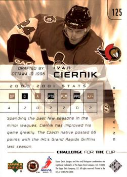 2001-02 Upper Deck Challenge for the Cup #125 Ivan Ciernik Back