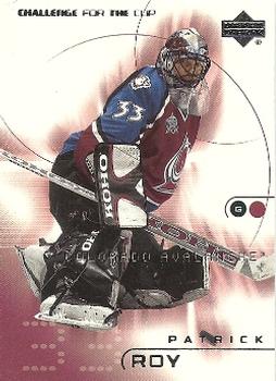 2001-02 Upper Deck Challenge for the Cup #20 Patrick Roy Front