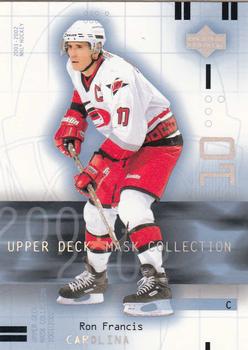 2001-02 Upper Deck Mask Collection #16 Ron Francis Front