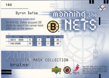 2001-02 Upper Deck Mask Collection #103 Byron Dafoe Back