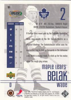 2001-02 Upper Deck Playmakers #91 Wade Belak Back