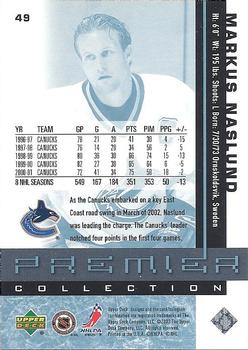 2001-02 Upper Deck Premier Collection #49 Markus Naslund Back