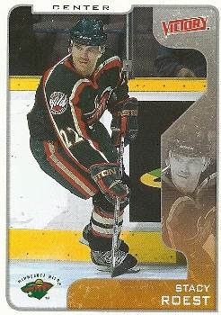 2001-02 Upper Deck Victory #172 Stacy Roest Front