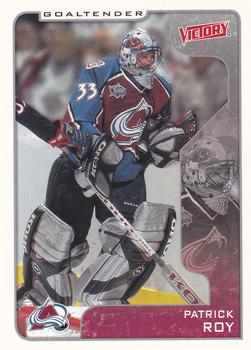 2001-02 Upper Deck Victory #92 Patrick Roy Front