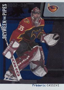 2002-03 Be a Player Between the Pipes #35 Frederic Cassivi Front