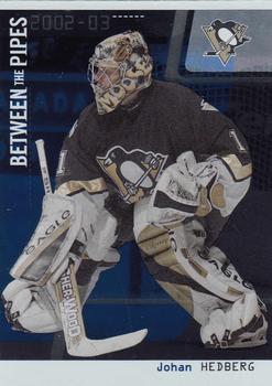 2002-03 Be a Player Between the Pipes #40 Johan Hedberg Front