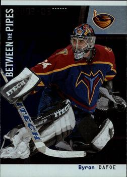 2002-03 Be a Player Between the Pipes #72 Byron Dafoe Front
