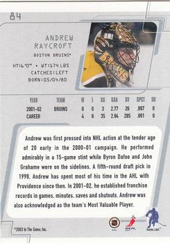 2002-03 Be a Player Between the Pipes #84 Andrew Raycroft Back
