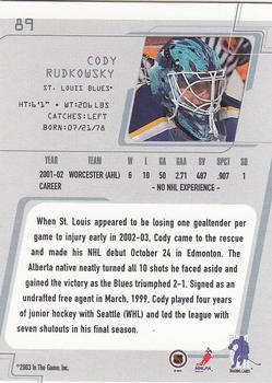 2002-03 Be a Player Between the Pipes #89 Cody Rudkowsky Back