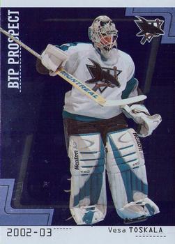 2002-03 Be a Player Between the Pipes #100 Vesa Toskala Front