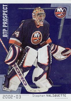 2002-03 Be a Player Between the Pipes #107 Steve Valiquette Front