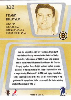 2002-03 Be a Player Between the Pipes #112 Frank Brimsek Back