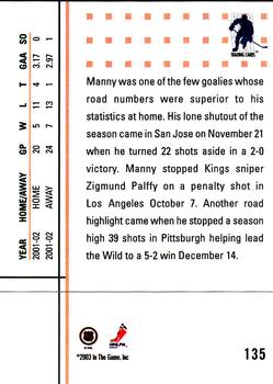 2002-03 Be a Player Between the Pipes #135 Manny Fernandez Back