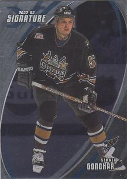 2002-03 Be a Player Signature Series #027 Sergei Gonchar Front