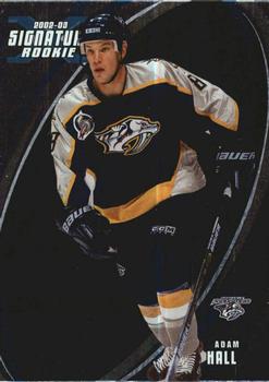 2002-03 Be a Player Signature Series #181 Adam Hall Front