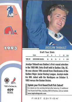 2002-03 Be a Player First Edition #409 Jocelyn Thibault Back